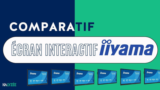 Comparatif écrans interactifs IIYAMA